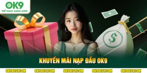 Khuyến mãi nạp đầu OK9