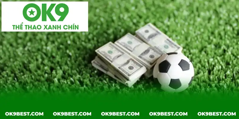 Rất nhiều kèo sẽ xuất hiện